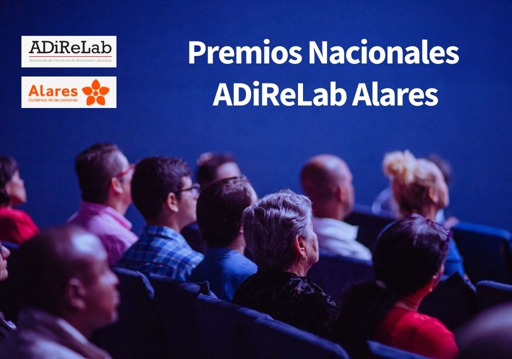 Entrega de los Primeros Premios Nacionales ADiReLab Alares sobre Relaciones Laborales